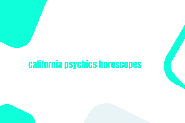California Psychic Masterminds Horoscopes - Avid Advice