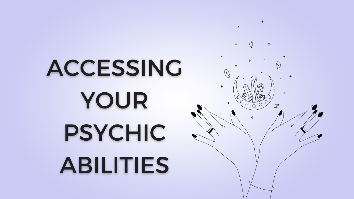how to access my psychic abilities